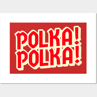 Polka! Polka! Red Posters and Art